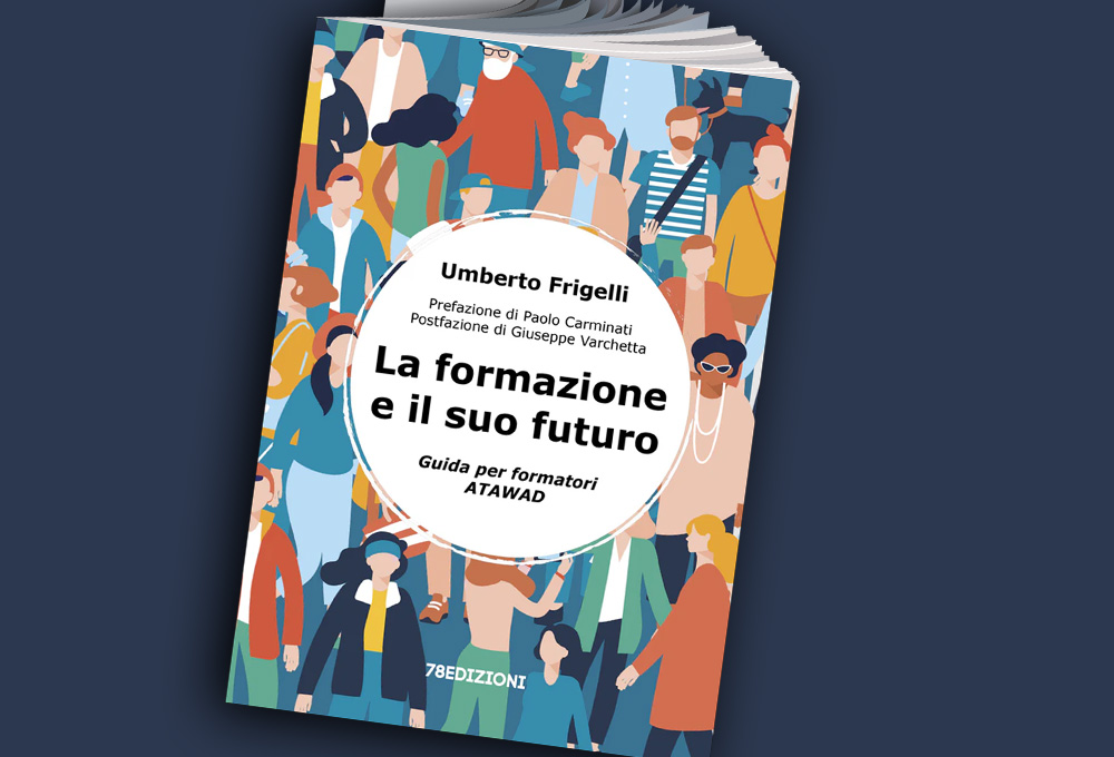 La formazione e il suo futuro